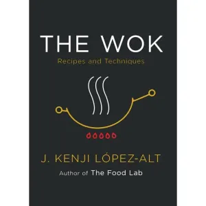 The Wok: Recipes and Techniques